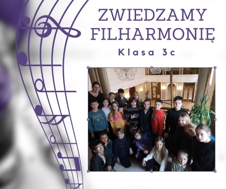 Klasa 3c  zwiedzała Filharmonię Narodową