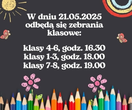 Zebrania 21 maja 2025 r.